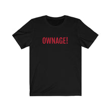Cargar imagen en el visor de la galería, OWNAGE! Jersey Short Sleeve Tee
