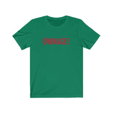 Cargar imagen en el visor de la galería, OWNAGE! Jersey Short Sleeve Tee
