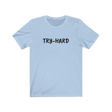 將圖片載入圖庫檢視器 TRY-HARD Jersey Short Sleeve Tee
