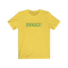 將圖片載入圖庫檢視器 OWNAGE! Jersey Short Sleeve Tee
