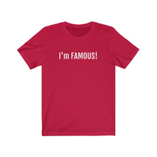 將圖片載入圖庫檢視器 I'm FAMOUS Jersey Short Sleeve Tee