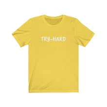 Lade das Bild in den Galerie-Viewer, TRY-HARD Jersey Short Sleeve Tee