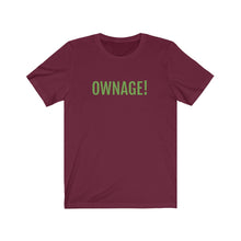 將圖片載入圖庫檢視器 OWNAGE! Jersey Short Sleeve Tee