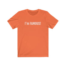 將圖片載入圖庫檢視器 I'm FAMOUS Jersey Short Sleeve Tee