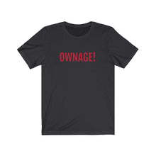 Cargar imagen en el visor de la galería, OWNAGE! Jersey Short Sleeve Tee