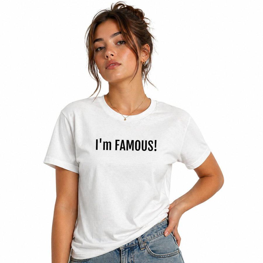I'm FAMOUS Jersey Short Sleeve Tee