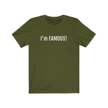 將圖片載入圖庫檢視器 I'm FAMOUS Jersey Short Sleeve Tee
