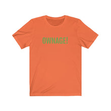 將圖片載入圖庫檢視器 OWNAGE! Jersey Short Sleeve Tee
