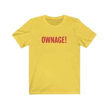 Cargar imagen en el visor de la galería, OWNAGE! Jersey Short Sleeve Tee
